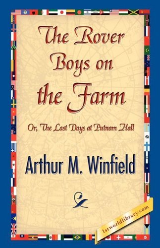 Cover for Arthur M. Winfield · The Rover Boys on the Farm (Inbunden Bok) (2008)