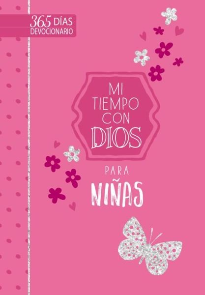 Cover for Broadstreet Publishing Group Llc · Mi Tiempo Con Dios Para Ninas (Lederbuch) (2022)