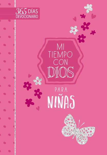 Mi Tiempo Con Dios Para Ninas - Broadstreet Publishing Group Llc - Libros - BroadStreet Publishing - 9781424565139 - 6 de septiembre de 2022