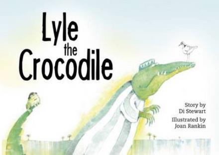 Cover for Dianne Stewart · Lyle the crocodile (Paperback Book) (2016)