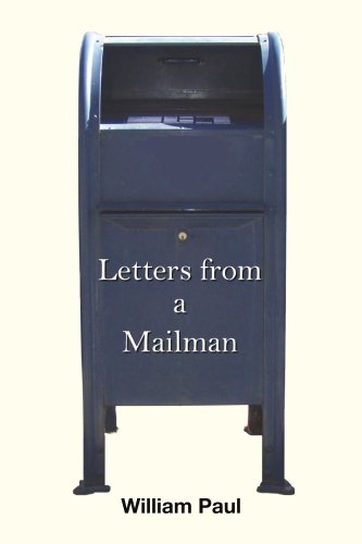 Cover for William Paul · Letters from a Mailman (Taschenbuch) (2008)