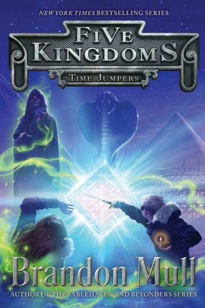 Cover for Brandon Mull · Time Jumpers - Five Kingdoms (Paperback Bog) (2019)