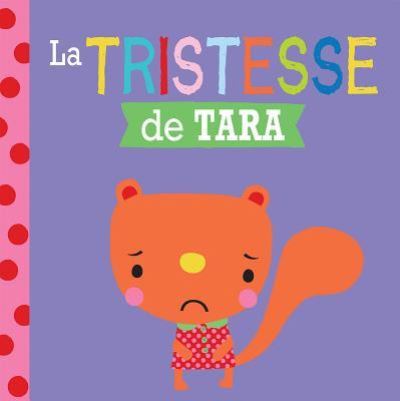 Cover for Rosie Greening · Tristesse de Tara (Buch) (2017)