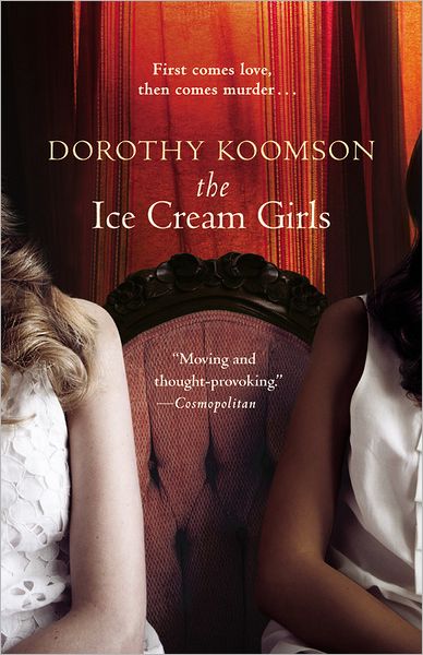 Cover for Dorothy Koomson · The Ice Cream Girls (Paperback Book) [Reprint edition] (2012)