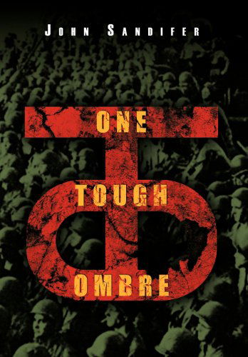 Cover for John Sandifer · One Tough Ombre (Hardcover Book) (2012)