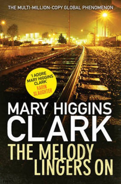 Cover for Mary Higgins Clark · The Melody Lingers On (Pocketbok) [Export edition] (2015)