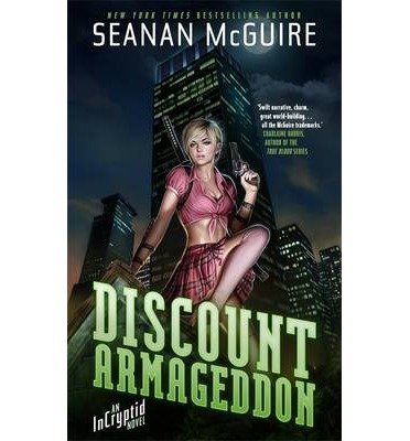 Cover for Seanan McGuire · Discount Armageddon: An Incryptid Novel (Pocketbok) (2014)