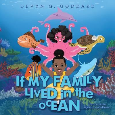Cover for Devyn G Goddard · If My Family Lived in the Ocean (Paperback Book) (2019)