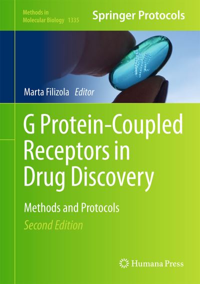 Cover for G Protein-Coupled Receptors in Drug Discovery: Methods and Protocols - Methods in Molecular Biology (Hardcover Book) [2nd ed. 2015 edition] (2015)