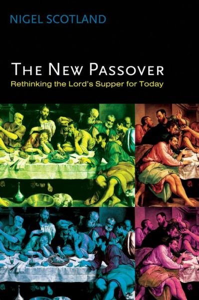 Cover for Nigel Scotland · The New Passover (Pocketbok) (2016)