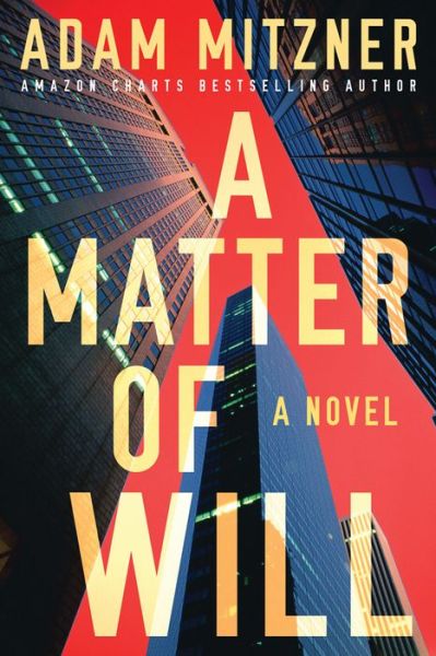 Cover for Adam Mitzner · A Matter of Will (Paperback Book) (2019)