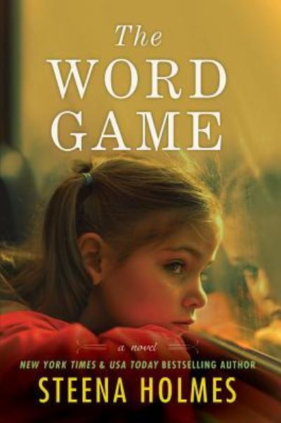 Cover for Steena Holmes · The Word Game: A Novel (Paperback Book) (2015)