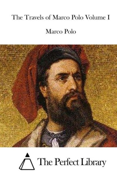 Cover for Marco Polo · The Travels of Marco Polo Volume I (Paperback Bog) (2015)