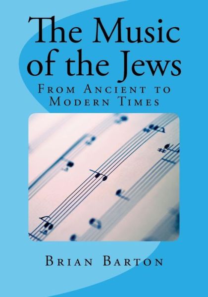 Cover for Brian Barton · The Music of the Jews (Paperback Book) (2015)