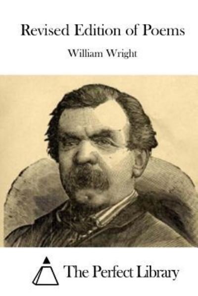 Cover for William Wright · Revised Edition of Poems (Paperback Book) (2016)
