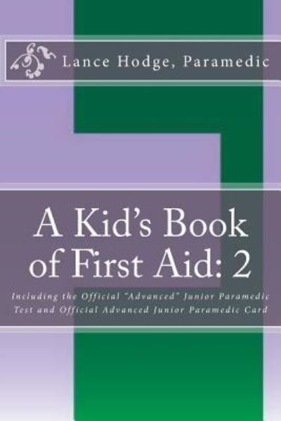 Cover for Lance Hodge · A Kid's Book of First Aid (Pocketbok) (2016)