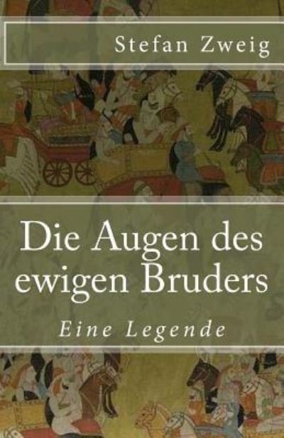 Cover for Stefan Zweig · Die Augen des ewigen Bruders (Paperback Bog) (2017)
