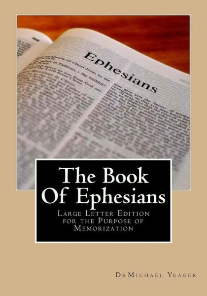 Cover for Michael H Yeager · The Book Of Ephesians (Pocketbok) (2017)