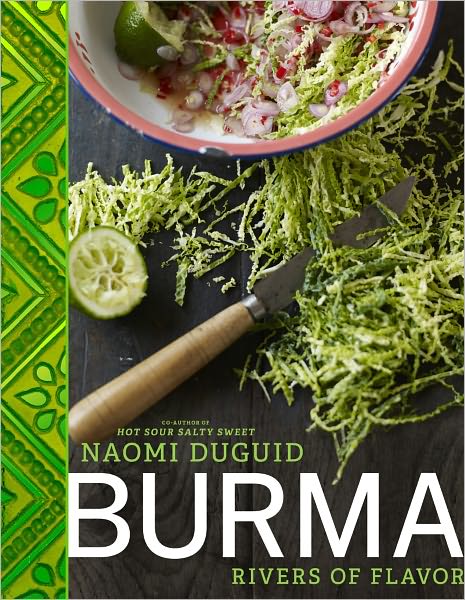 Cover for Naomi Duguid · Burma: Rivers of Flavor (Hardcover Book) (2012)