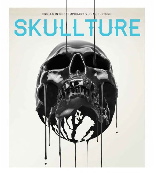 Cover for Gingko Press · Skullture: Skulls in Contemporary Visual Culture (Hardcover Book) (2015)