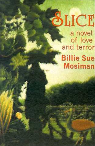 Cover for Billie Sue Mosiman · Slice (Paperback Book) (2000)