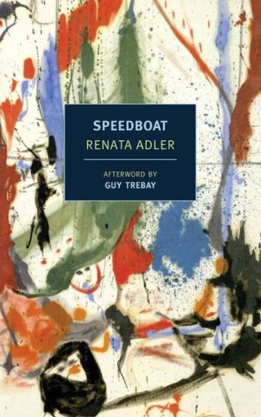 Cover for Renata Adler · Speedboat (Paperback Bog) [Main edition] (2013)