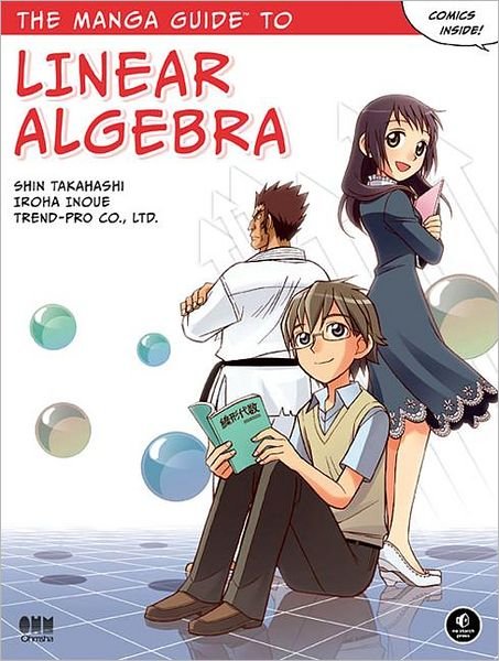 Cover for Shin Takahashi · The Manga Guide To Linear Algebra (Paperback Book) (2012)