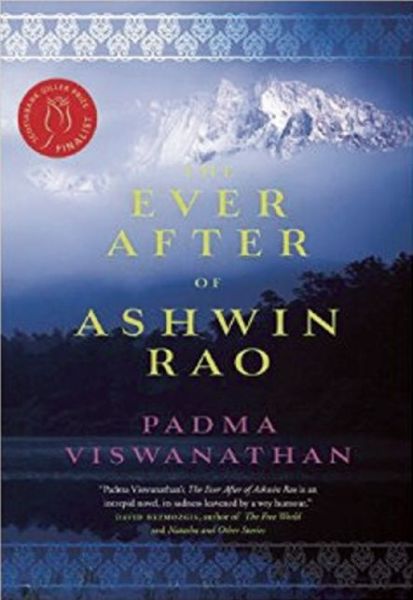 Cover for Padma Viswanathan · The Ever After Of Ashwin Rao: A Novel (Paperback Book) (2015)