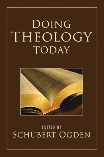 Cover for Schubert Ogden · Doing Theology Today: (Paperback Book) (2006)