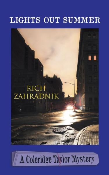 Cover for Rich Zahradnik · Lights out summer (Book) (2017)