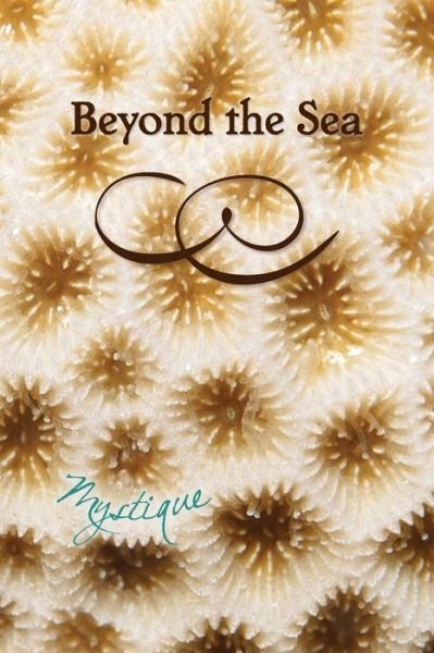 Cover for Eber &amp; Wein · Beyond the Sea: Mystique (Pocketbok) (2015)