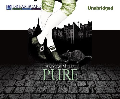 Cover for Andrew Miller · Pure (Lydbok (CD)) [Unabridged edition] (2012)