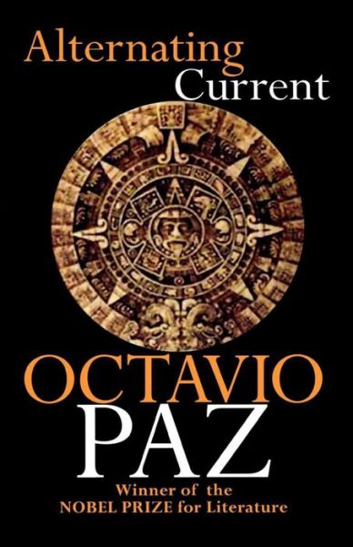 Cover for Octavio Paz · Alternating Current (Paperback Book) (2011)