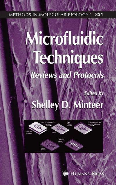 Cover for Shelley D Minteer · Microfluidic Techniques: Reviews and Protocols - Methods in Molecular Biology (Paperback Book) [Softcover reprint of hardcover 1st ed. 2006 edition] (2010)