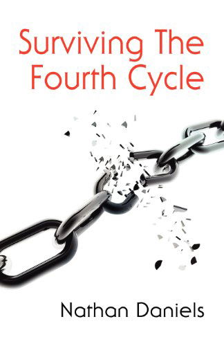 Cover for Nathan Daniels · Surviving the Fourth Cycle (Paperback Bog) (2012)
