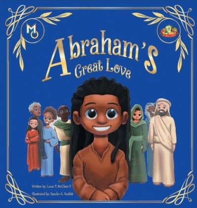 Cover for II Louie T McClain · Abraham's Great Love (Hardcover Book) (2021)