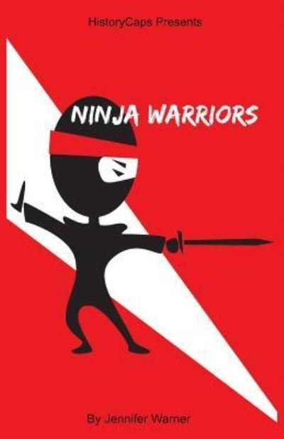 Cover for Warner Jennifer · Ninja Warrior (Paperback Book) (2016)