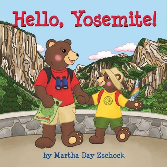Cover for Martha Zschock · Hello, Yosemite! (Book) (2020)