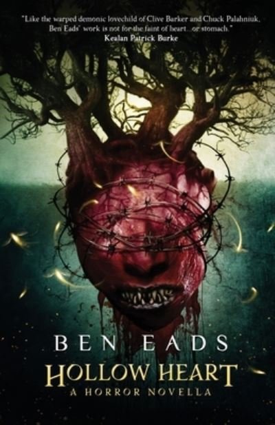 Cover for Ben Eads · Hollow Heart: A Horror Novella (Taschenbuch) (2019)