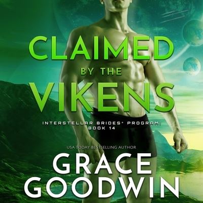 Cover for Grace Goodwin · Claimed by the Vikens (CD) (2021)