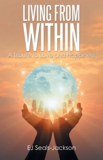 Cover for Ej Seals-Jackson · Living from Within (Paperback Book) (2021)