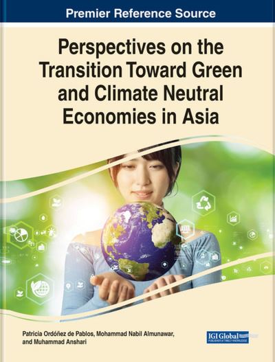 Cover for Patricia Ordóñez de Pablos · Perspectives on the Transition Toward Green and Climate Neutral Economies in Asia (Bok) (2023)