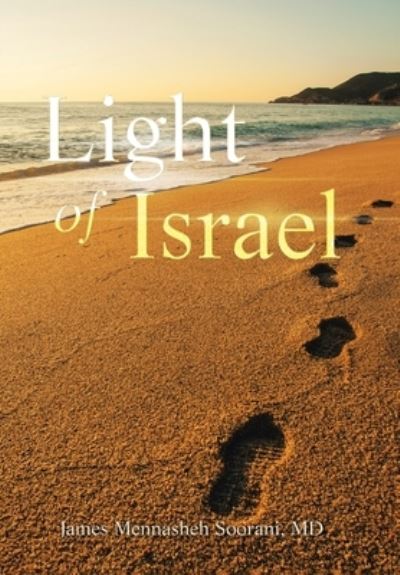 Cover for James Mennasheh Soorani · Light of Israel (Book) (2023)