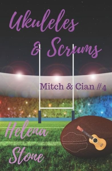 Cover for Helena Stone · Ukuleles &amp; Scrums (Paperback Book) (2019)