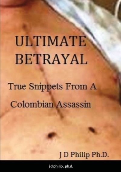 Cover for Jd Phlip · Ultimate Betrayal (Paperback Book) (2021)