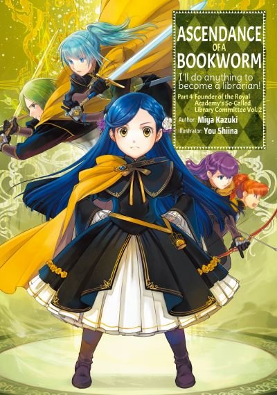Cover for Miya Kazuki · Ascendance of a Bookworm: Part 4 Volume 2 - Ascendance of a Bookworm: Part 3 (light novel) (Pocketbok) (2022)
