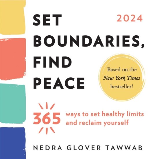 Cover for Nedra Glover Tawwab · 2024 Set Boundaries, Find Peace Boxed Calendar: 365 Ways to Set Healthy Limits and Reclaim Yourself (Kalender) (2023)