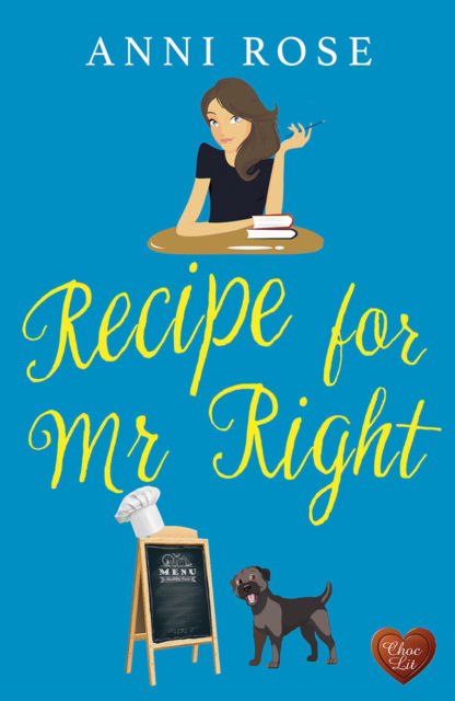 Cover for Anni Rose · Recipe for Mr Right - Recipes for Life (Paperback Book) (2022)