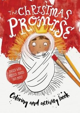 The Christmas Promise Colouring and Activity Book: Colouring, puzzles, mazes and more - Tales that Tell the Truth - Alison Mitchell - Livros - The Good Book Company - 9781784980139 - 1 de outubro de 2015