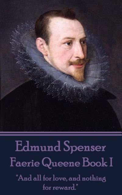 Cover for Edmund Spenser · Edmund Spenser - Faerie Queene Book I (Paperback Bog) (2017)